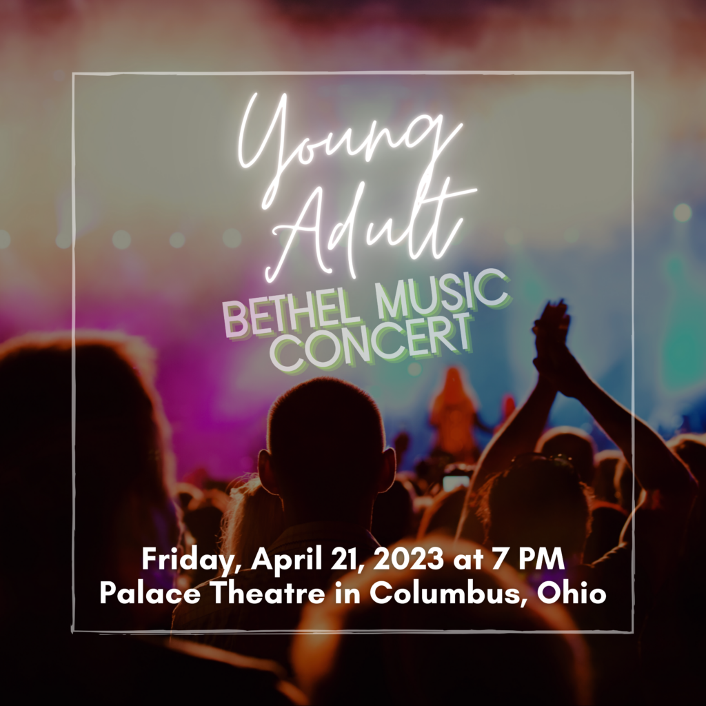 Young Adults are invited to join us for a special night of worship on Apr 21, 2023 at 7 p.m. at the Columbus Palace Theatre, titled 