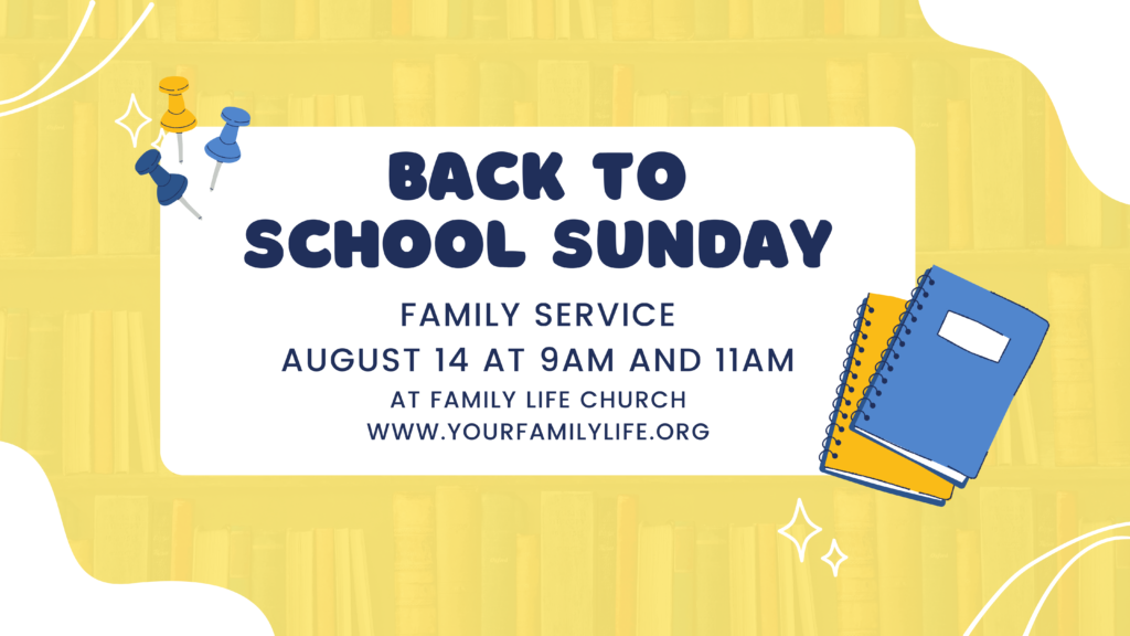 Sunday, August 14th, 2022

Back to School Sunday is Aug. 14, 2022! Come join us for a special service that includes prayer for all students as they head back to the classroom this Fall. A new school year is simply an opportunity for us to see, once again, God's great love and faithfulness. Join your hearts with ours as we pray for our future, our children, and our schools. See you there!
