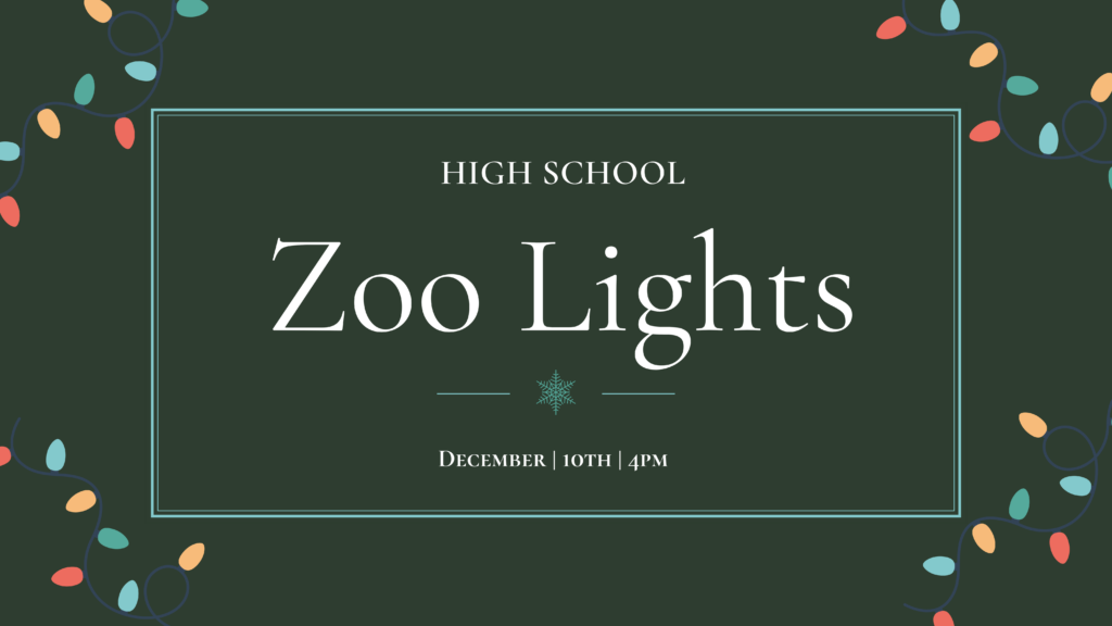 Hey High Schoolers! We're going to see Wildlights at the Columbus Zoo on Sun., Dec. 10th!  More details will be available at/after registration.  Ticket cost is $30 for the event, and registration is necessary and can be accessed on the FLC website at, www.yourfamilylife.org .  This event is for high school students, grades 9 - 12.